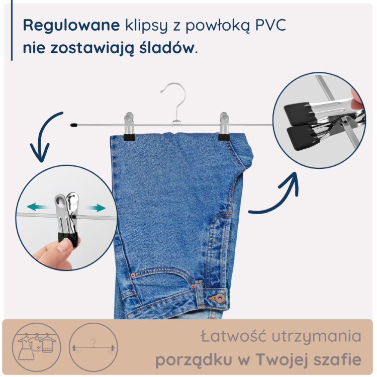 Regulowane klipsy z powłoką PVC, które nie zostawiają śladów na ubraniach. Idealne do utrzymania porządku w szafie i przechowywania dżinsów oraz innych ubrań. Wygodne rozwiązanie na każdy wieszak